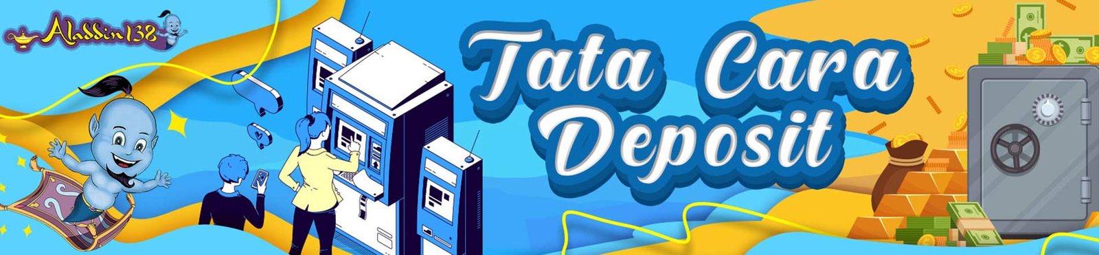 Tata Cara Deposit